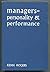 Managers: Personality & Performance