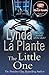 The Little One (Quick Reads) by La Plante, Lynda (2012) Paperback