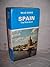 Spain, the mainland (The Blue guides)