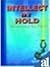 Intellect of Hold: Awakenin...