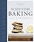 Scottish Baking by Sue Lawrence (2016-10-01)