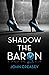 Shadow The Baron by John Creasey (6-Aug-2009) Paperback
