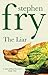 The Liar by Fry, Stephen (2004) Paperback