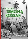 Moje życie z Simoną Kossak
