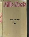 Mille morts by Pierre Boissonnat