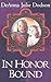In Honor Bound by Deanna Julie Dodson (1997-01-02)