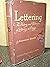 Lettering;: The history and...