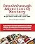 Breakthrough Advertising Mastery by Brian Kurtz