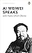 Ai Weiwei Speaks: with Hans Ulrich Obrist (Penguin Special) by Obrist, Hans Ulrich [26 May 2011]