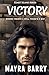 Victory: Where There’s A Will, There’s A Way: Kemet Island Series (Book 1): A Christian Historical-Adventure Romance Novel of a Captain’s Son’s Life Altered When he's Betrayed by his Older Brother.