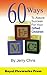 60 Ways to Assure Success for Your Gifted Children by Jerry Chris