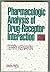 Pharmacologic Analysis of Drug-Receptor Interaction