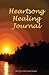 Heartsong Healing Journal by Wendyne Limber
