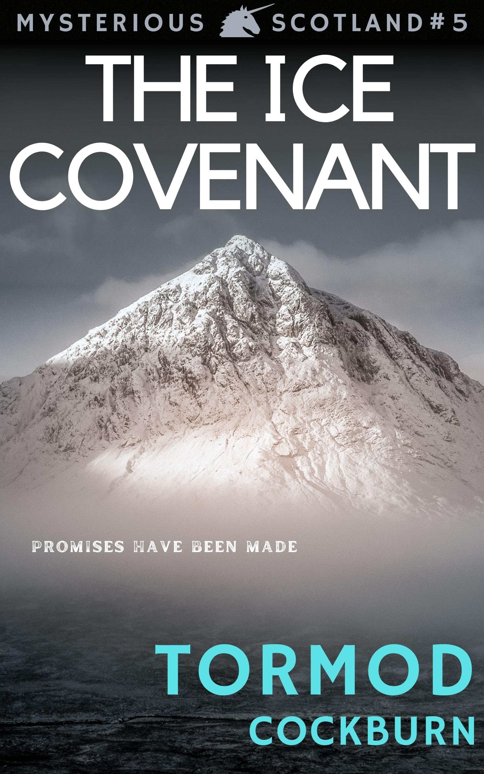 The Ice Covenant (Mysterious Scotland, #5)
