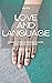 Love and Language A Guide to Arabic Expressions for Dating an... by Jay Cho