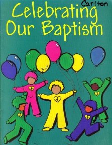 Celebrating Our Baptism (Paperback)