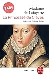 La Princesse de Clèves by Madame de La Fayette La Princesse de Clèves by Madame de La Fayette