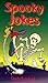 Spooky Jokes by Sandy Ransford (Illustrated, 8 Oct 1999) Paperback