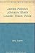 James Weldon Johnson: Black Leader, Black Voice by Eugene Levy (1977-02-03)