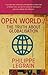 Open World: The Truth About Globalisation by Philippe Legrain (2003-08-07)