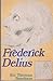 Frederick Delius