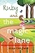 Ruby and the Magic Lane
