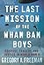 The Last Mission of the Wham Bam Boys: Courage, Tragedy, and Justice in World War II