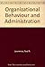 Organizational Behavior and Administration: Cases and Readings (Irwin series in management and the behavioral sciences) by Paul R. Lawrence (1976-02-03)