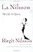 La Nilsson by Georg Solti (Foreword), Birgit Nilsson (31-May-2007) Hardcover