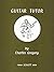 [(Guitar Tutor)] [Author: Charles Gregory] published on (November, 1975)