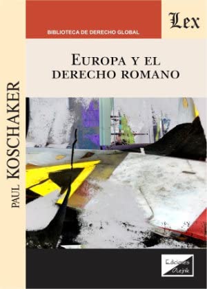 EUROPA Y EL DERECHO ROMANO (Paperback)