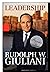 Leadership by Rudolph W. Giuliani
