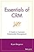 Essentials of CRM: A Guide to Customer Relationship Management (Essentials Series) by Bergeron, Bryan 1st edition (2013) Paperback