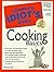 Complete Idiots Guide to Cooking Basics (Serial) by Alpha Development Group (1997-03-02)