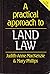A practical approach to land law by Judith-Anne MacKenzie; Mary...