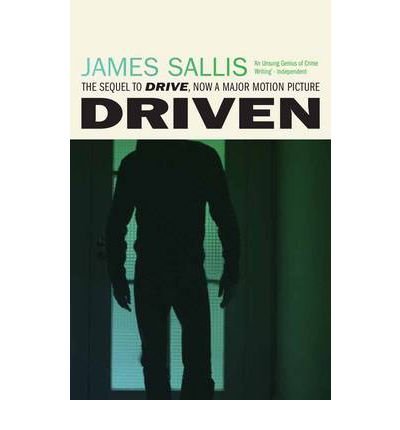 [ [ [ Driven - IPS [ DRIVEN - IPS BY Sallis, James ( Author ) Apr-03-2012[ DRIVEN - IPS [ DRIVEN - IPS BY SALLIS, JAMES ( AUTHOR ) APR-03-2012 ] By Sallis, James ( Author )Apr-03-2012 Paperback