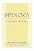 Complete Works by Benedictus De Spinoza, Samuel Shirley (2003) Hardcover