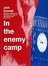 In the Enemy Camp...