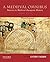 A Medieval Omnibus: Sources in Medieval European History 1st edition by Backman, Clifford R. (2014) Paperback