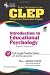 CLEP Introduction to Educational Psychology (REA) - The Best ... by Raymond E. Webster
