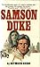 SAMSON DUKE.