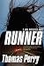 Runner by Thomas Perry by Thomas Perry