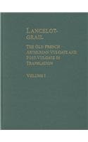 Lancelot-Grail: The Old French Arthurian Vulgate and Post-Vulgate in Translation, Volume 1: The History of the Holy Grail and The Story of Merlin (Hardcover)
