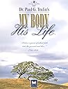My Body, His Life