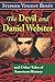 The Devil and Daniel Webster, and Other Tales of American History