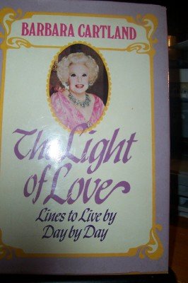 The Light of Love: Lines to Live by Day by Day (Hardcover)