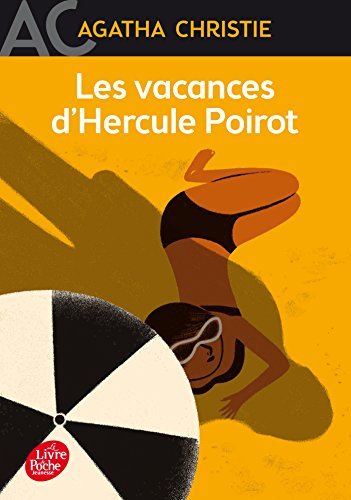 Les vacances d'Hercule Poirot de Agatha Christie ,Dominique Boll