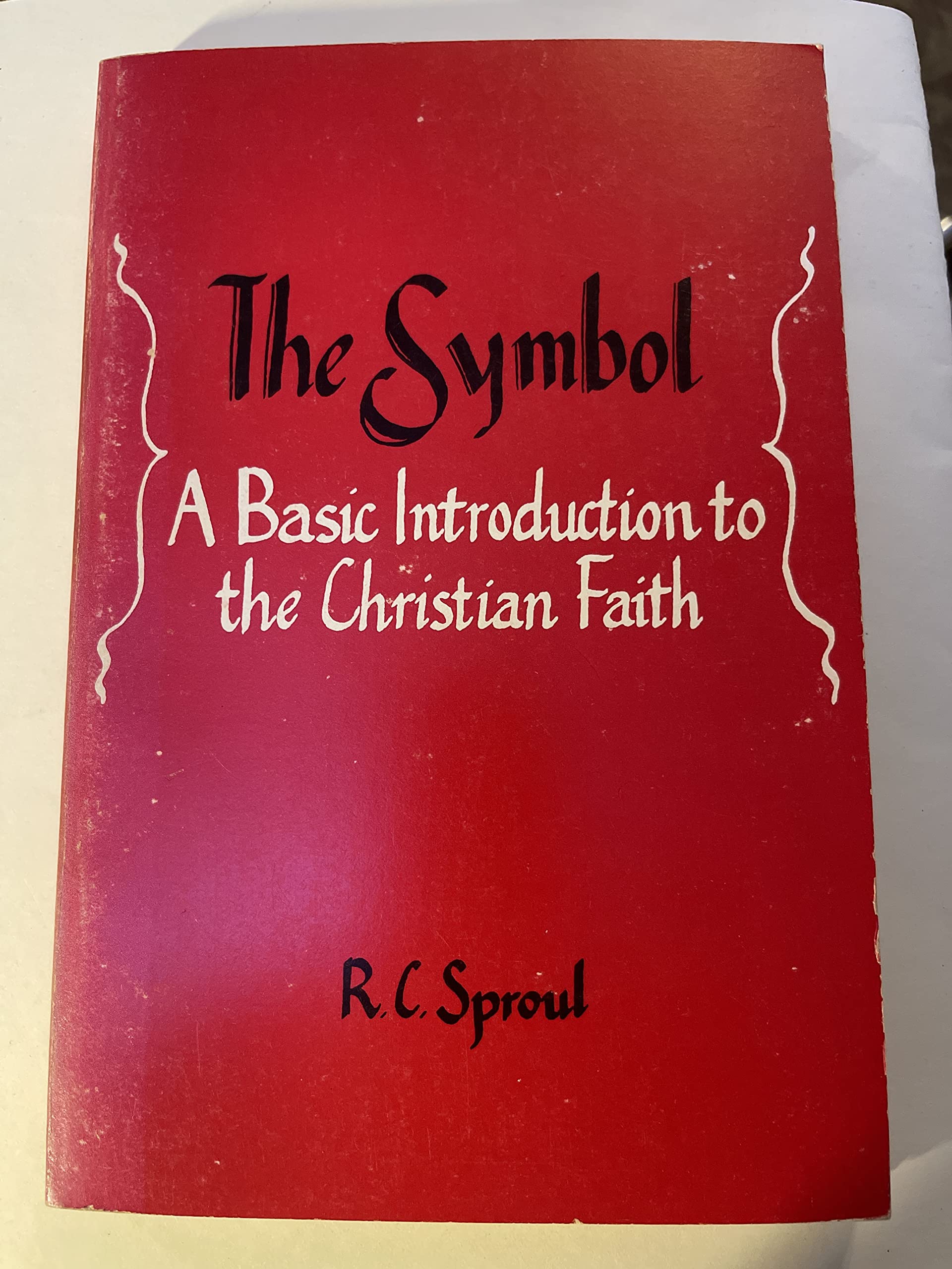 The symbol: An exposition of the Apostles' creed (Paperback)