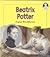 Beatrix Potter (Lives and Times)