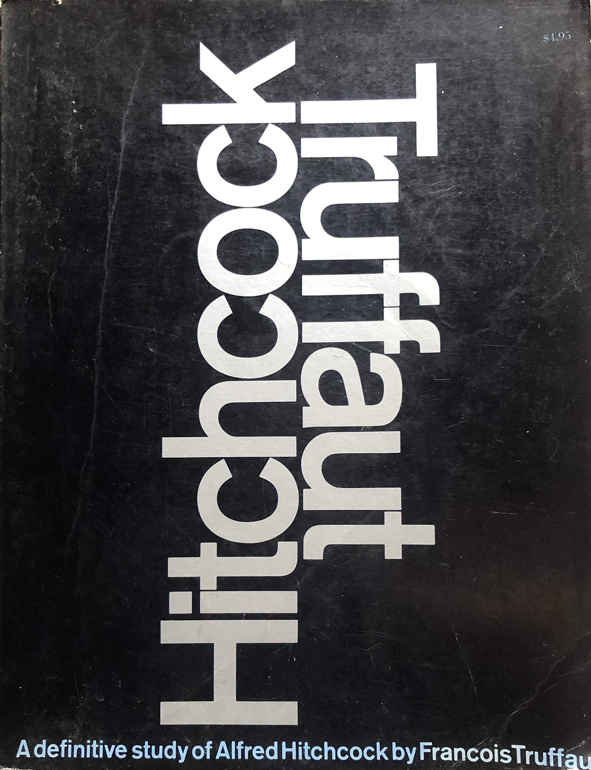 Hitchcock - A Definitive Study of Alfred Hitchcock